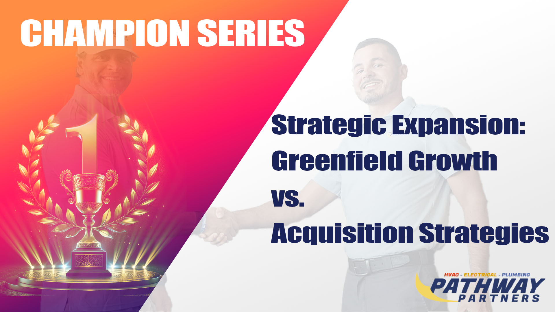 Strategic Expansion: Greenfield Growth vs. Acquisition Strategies